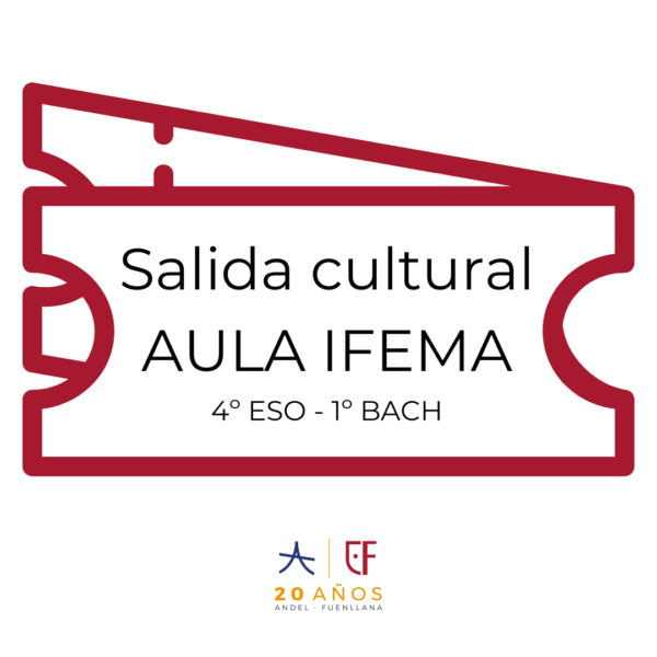 SALIDA AULA IFEMA (1º BACH-4º ESO)
